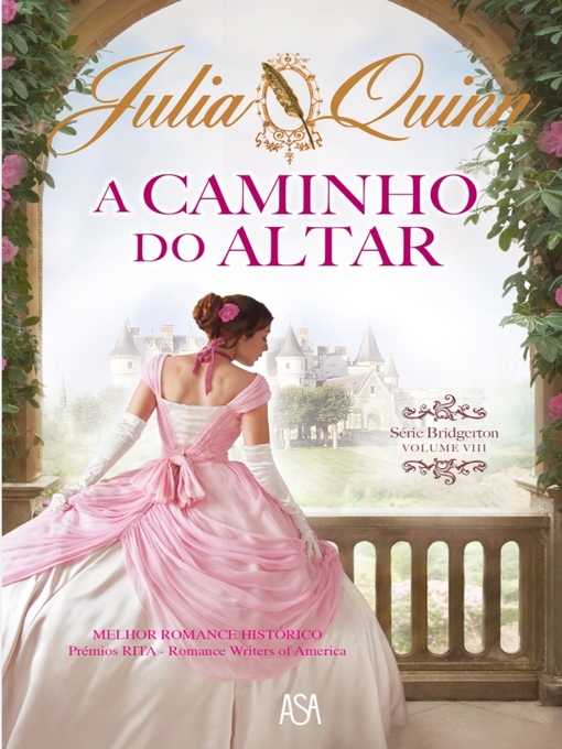 Title details for A Caminho do Altar by Julia Quinn - Available